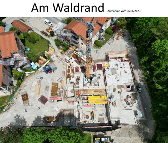 Baufortschritt "Am Waldrand" vom 06.06.23